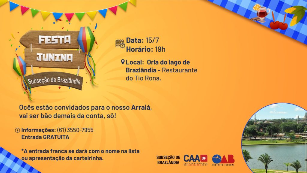 Festa Junina Da Subse O De Brazl Ndia Oab Df