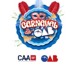 CAADF promove programação especial de Carnaval para a advocacia e seus familiares